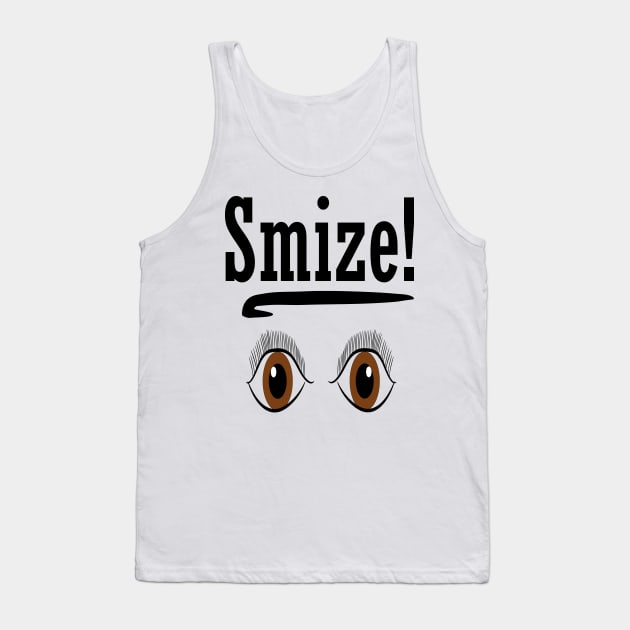 Smize Tank Top by IronLung Designs